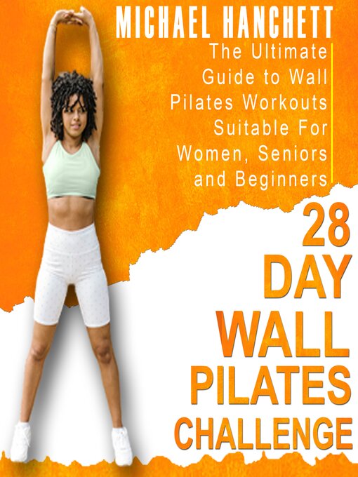 Title details for 28 Day Wall Pilates Challenge by Michael Hanchett - Available